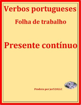 Preview of Presente contínuo (Present Progressive in Portuguese) Worksheets