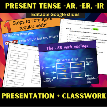 Preview of Present tense AR, ER, IR Google Presentation + Classwork (Bundle discount)