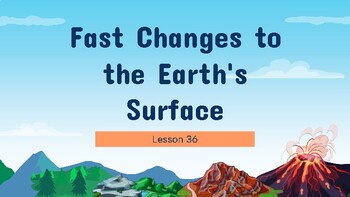 Preview of Presentable PDF 36: Fast Changes to the Earth's Surface