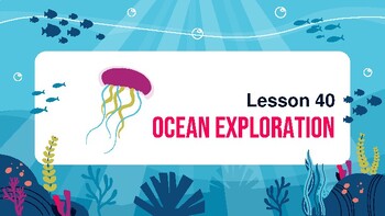Preview of Presentable PDF 40: Ocean Exploration