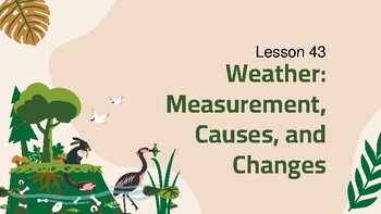 Preview of Presentable PDF 43: Weather Measurement Causes and Changes