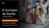 Presentación sobre El Burlador de Sevilla de Tirso de Molina
