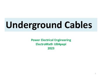 Preview of Presentation About Underground Cables For Power Electrical Students
