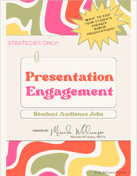 Preview of Presentation Engagement Student Job Roles - STRATEGIES ONLY