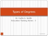 Presentation - Types of Degrees
