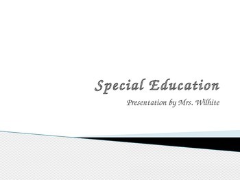 Preview of Presentation on Special Education