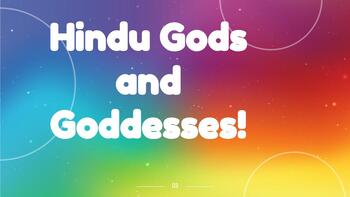 Preview of Presentation on the Buddist and Hindu Gods and Godesses