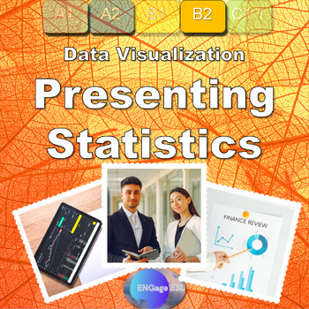 Preview of Presenting Statistics / Complete ESL Business Lesson for B2 Level Adult Learners