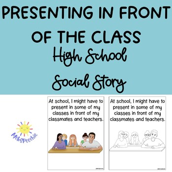 Preview of Presenting in Front of the Class High School Social Story | Public Speaking