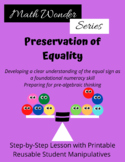 Preservation of Equality