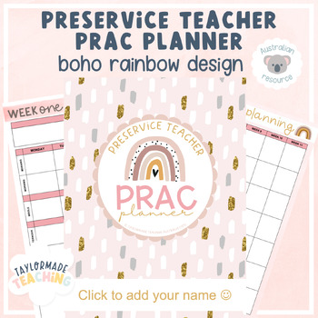 Preview of Preservice Teacher Prac Planner | Boho Rainbow Design