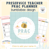 Preservice Teacher Prac Planner | Bumblebee Design