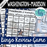 Washington, Adams, Jefferson, & Madison Bingo Unit Review 