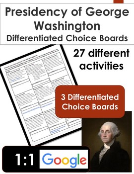 Preview of Presidency of George Washington - Differentiated Choice Board Menus (Set of 3)