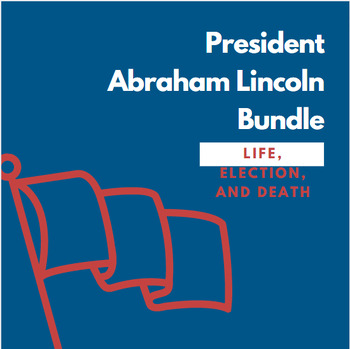 Preview of President Abraham Lincoln Bundle