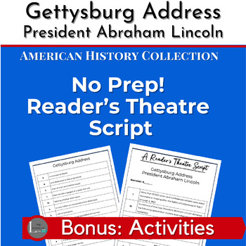 Preview of President Abraham Lincoln's "Gettysburg Address" Reader's Theatre and Activities