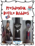 President Bio Bottle Buddies