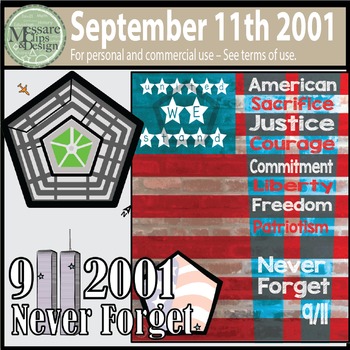 Preview of September 11th - NEVER FORGET Pack {Messare Clips and Design}