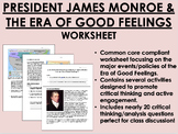 President James Monroe and the Era of Good Feelings worksheet