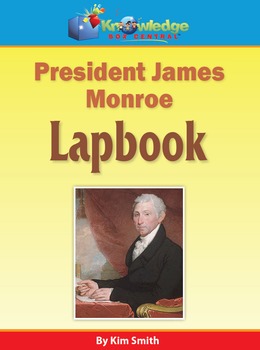 Preview of President James Monroe Lapbook / Interactive Notebook - EBOOK