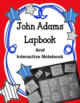 Preview of President John Adams Lapbook & Interactive Notebook
