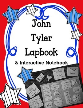 Preview of President John Tyler Lapbook & Interactive Notebook