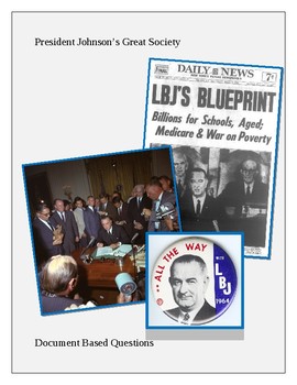Preview of President Johnson's Great Society: Document Based Questions