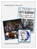 President Johnson's Great Society: Document Based Questions