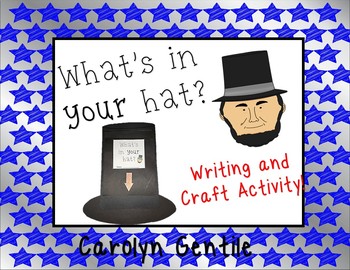 Preview of President Lincoln's Hat Craft and Writing Activity