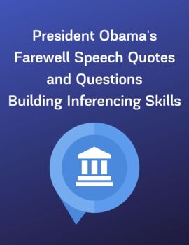 Preview of President Obama's Farewell Speech Quotes and Questions-Inference Skills