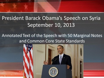 Preview of President Obama’s Syria Speech - Common Core Rhetorical Analysis w/Annotations