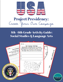 President Project: Create Your Own Campaign