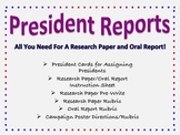 President Research Paper and Oral Report