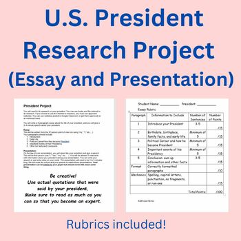 Preview of U. S. President Research Project (Essay and Presentation)