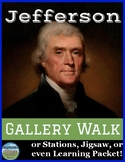 President Thomas Jefferson Gallery Walk
