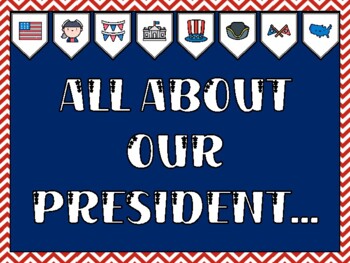 Preview of President's Day Bulletin Board Kit & Door Décor, ALL ABOUT OUR PRESIDENT...