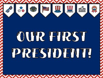Preview of President's Day Bulletin Board Kit & Door Décor, OUR FIRST PRESIDENT!