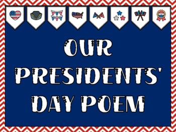 Preview of President's Day Bulletin Board Kit & Door Décor, OUR PRESIDENTS' DAY POEM