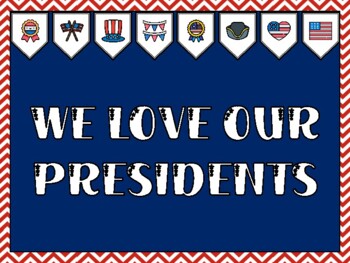 Preview of President's Day Bulletin Board Kit & Door Décor, WE LOVE OUR PRESIDENTS