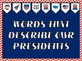 Preview of President's Day Bulletin Board Kit & Door Décor, WORDS THAT DESCRIBE OUR PRES...