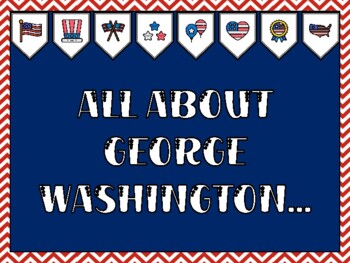 Preview of President's Day Bulletin Board Kit & Door Décor, ALL ABOUT GEORGE WASHINGTON.