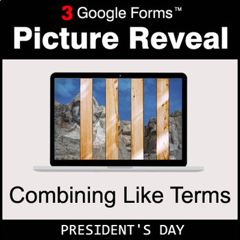 Preview of President's Day: Combining Like Terms - Google Forms Math | Distance Learning