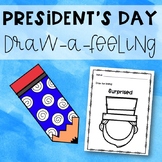 President's Day Draw-A-Feeling - Elementary School Counsel
