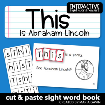 Preview of President's Day Emergent Reader about Abraham Lincoln: "THIS is Abraham Lincoln"