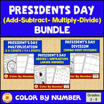 Preview of Presidents Day Math 4 Operations Color By Number BUNDLE
