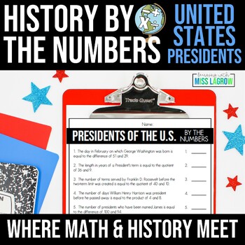 Preview of President's Day Math Activity - History By The Numbers Worksheet