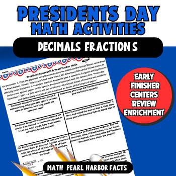 Preview of President's Day Activities Math: Pearl Harbor Facts to Solve Math Problems