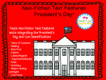 Preview of President's Day, Money/ Coins Non-Fiction Text Features