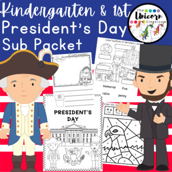 Preview of President's Day NO PREP Packet | Sub Activities | Kindergarten or 1st Grade