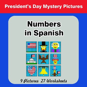Preview of President's Day: Numbers in Spanish - Math Mystery Pictures / Color By Number